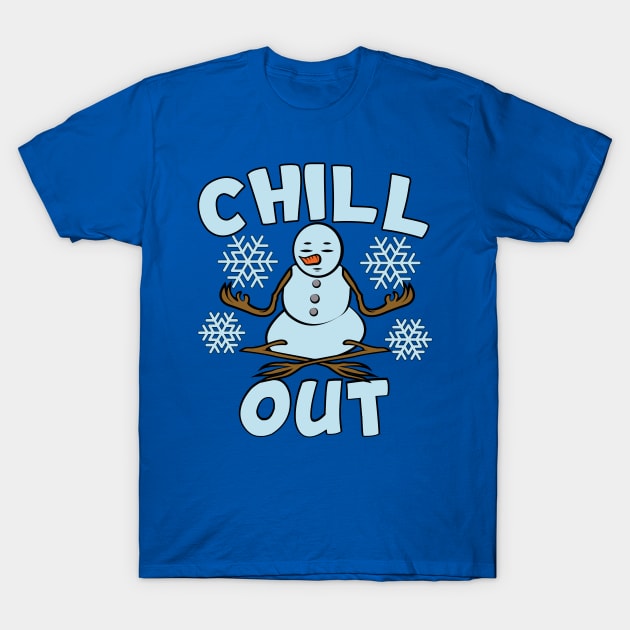 Funny Chill Out Yoga Snowman T-Shirt by ArtisticRaccoon